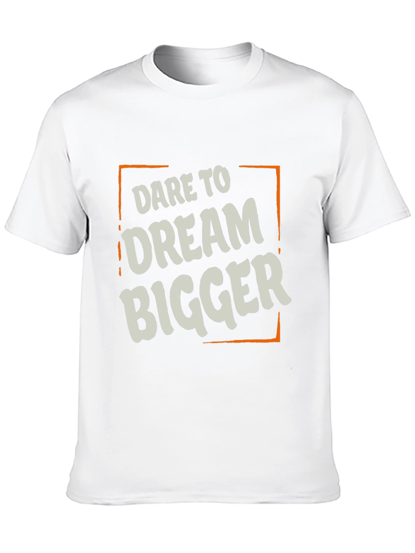 Dare to Dream Bigger T-Shirt