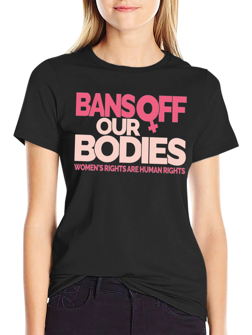Bans Off Our Bodies Womens Rights T-Shirt