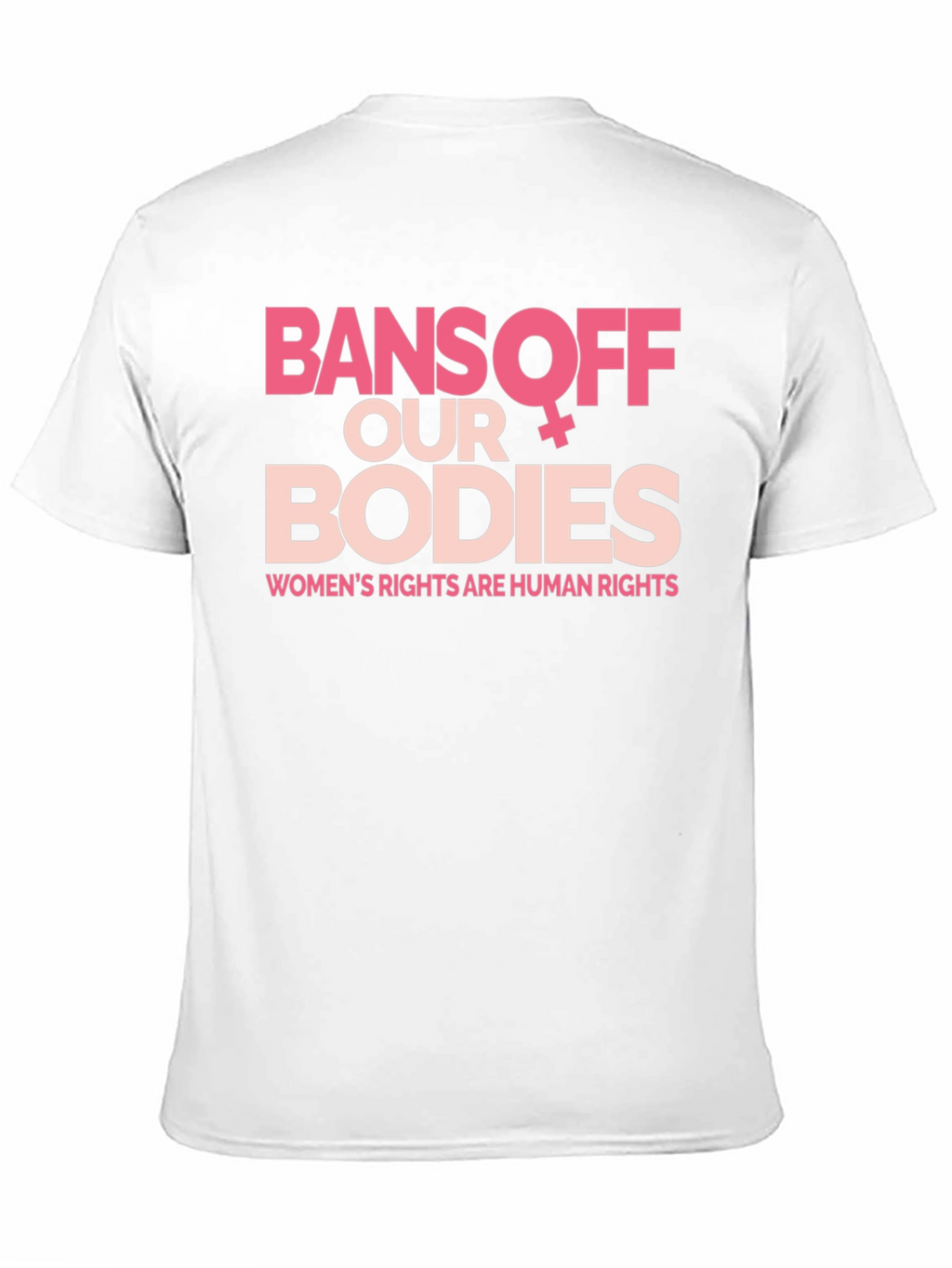 Bans Off Our Bodies Womens Rights T-Shirt