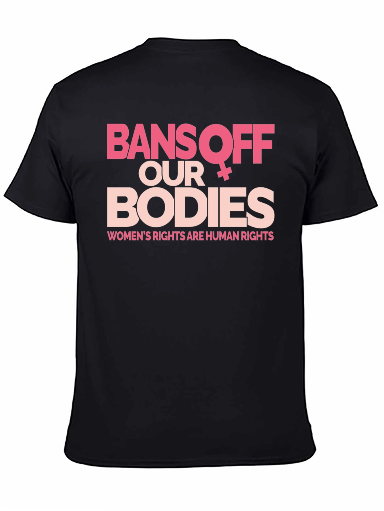 Bans Off Our Bodies Womens Rights T-Shirt