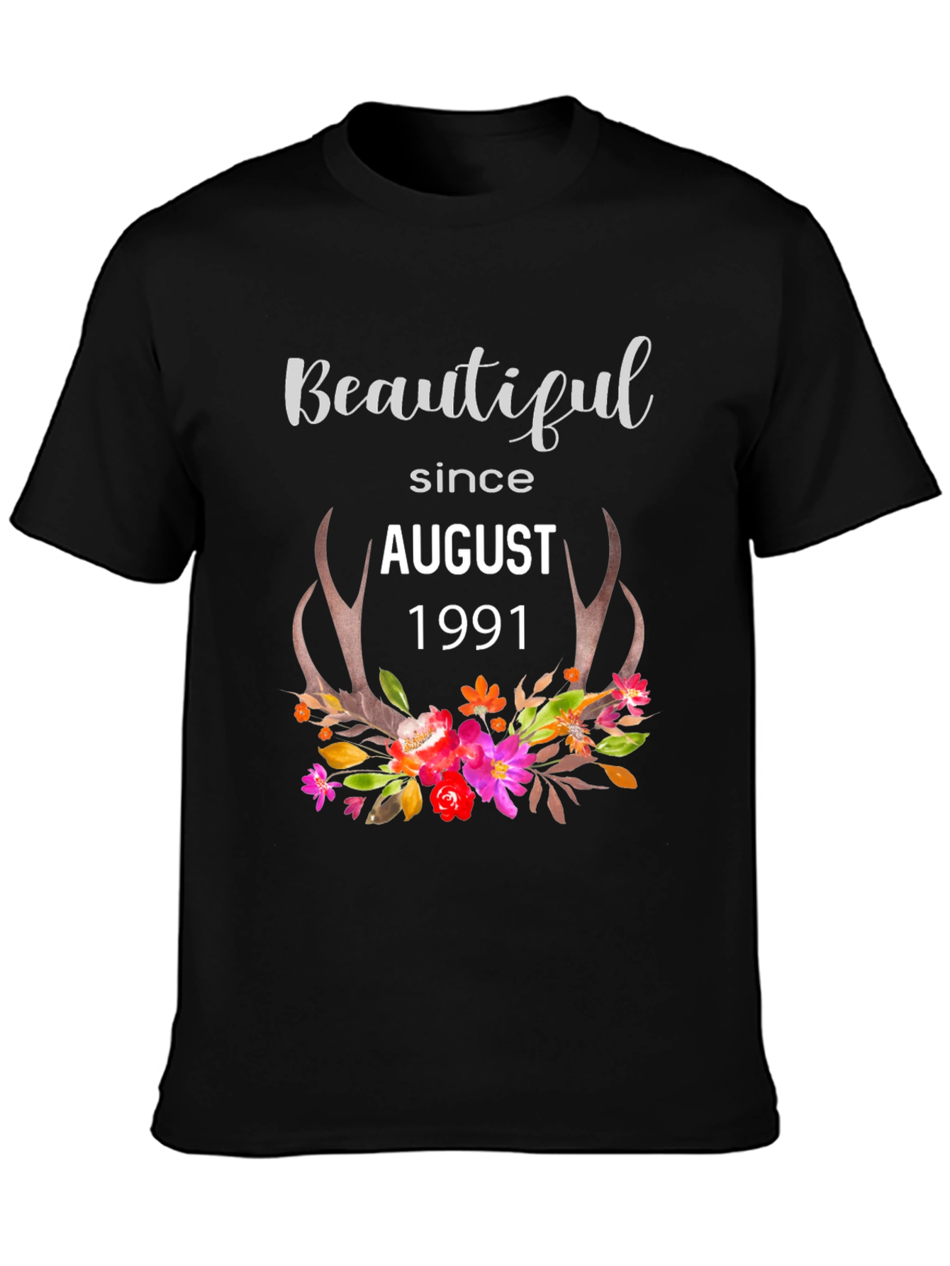 Beautiful Since August 1991 T-Shirt