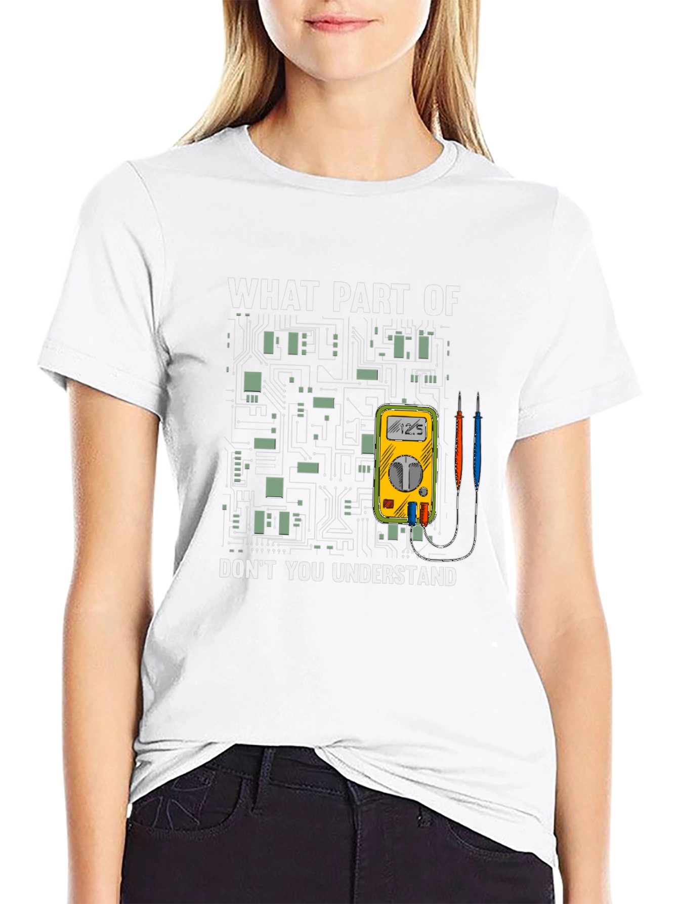 Electrician Humor T-Shirt - What Part Dont You Understand?