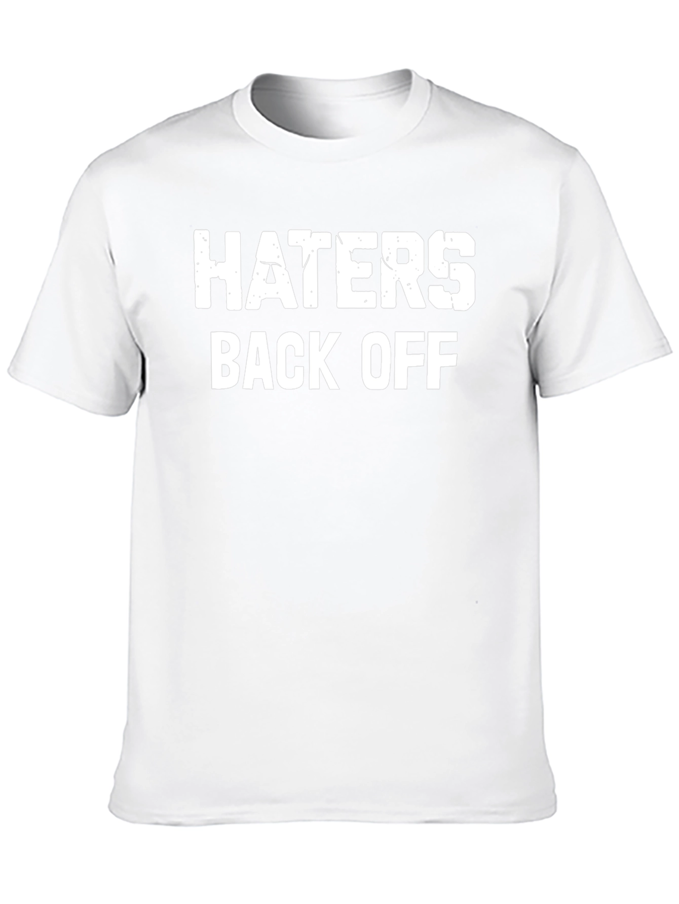 Haters Back Off Graphic Tee - Black Cotton Blend