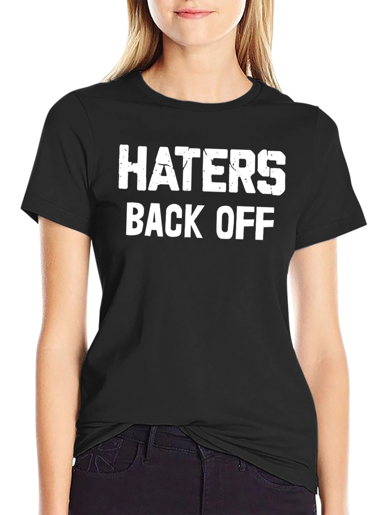 Haters Back Off Graphic Tee - Black Cotton Blend