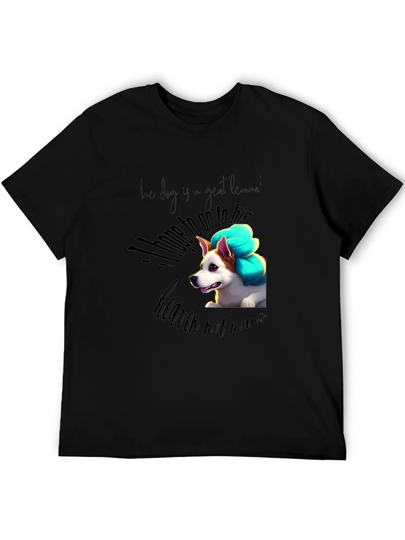 Dog Lover Tee: Heaven Not Man Graphic Print