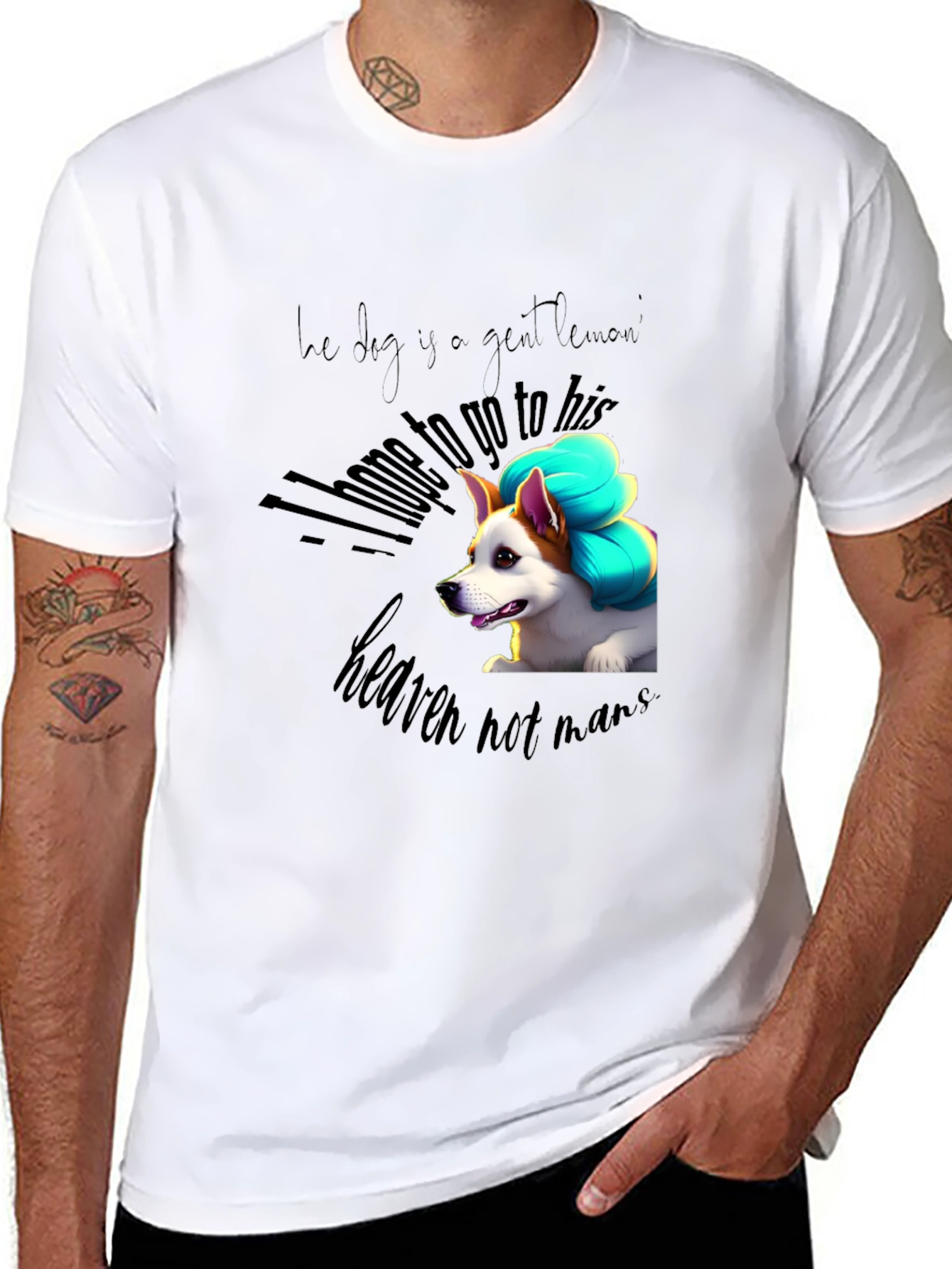 Dog Lover Tee: Heaven Not Man Graphic Print