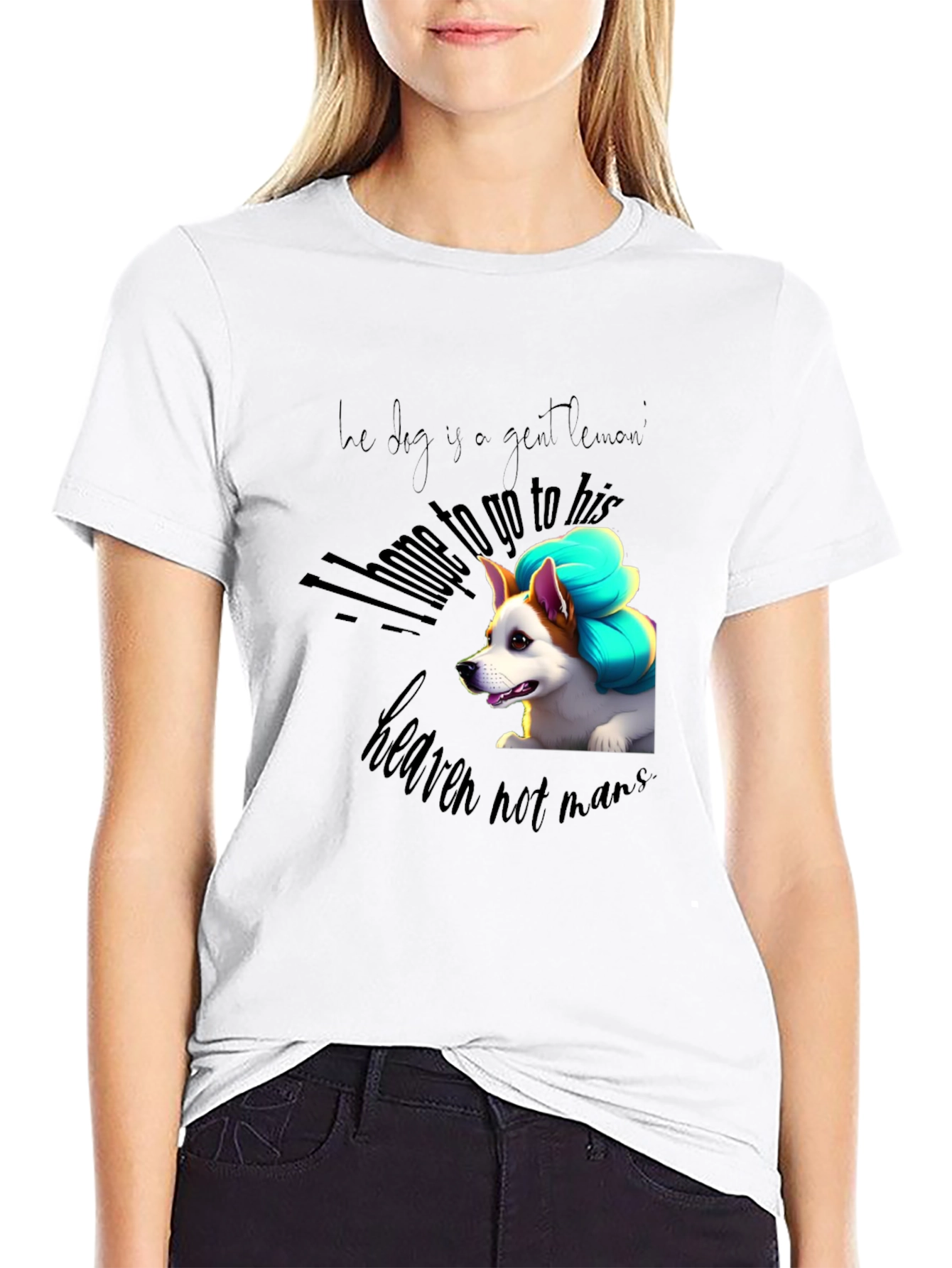 Dog Lover Tee: Heaven Not Man Graphic Print