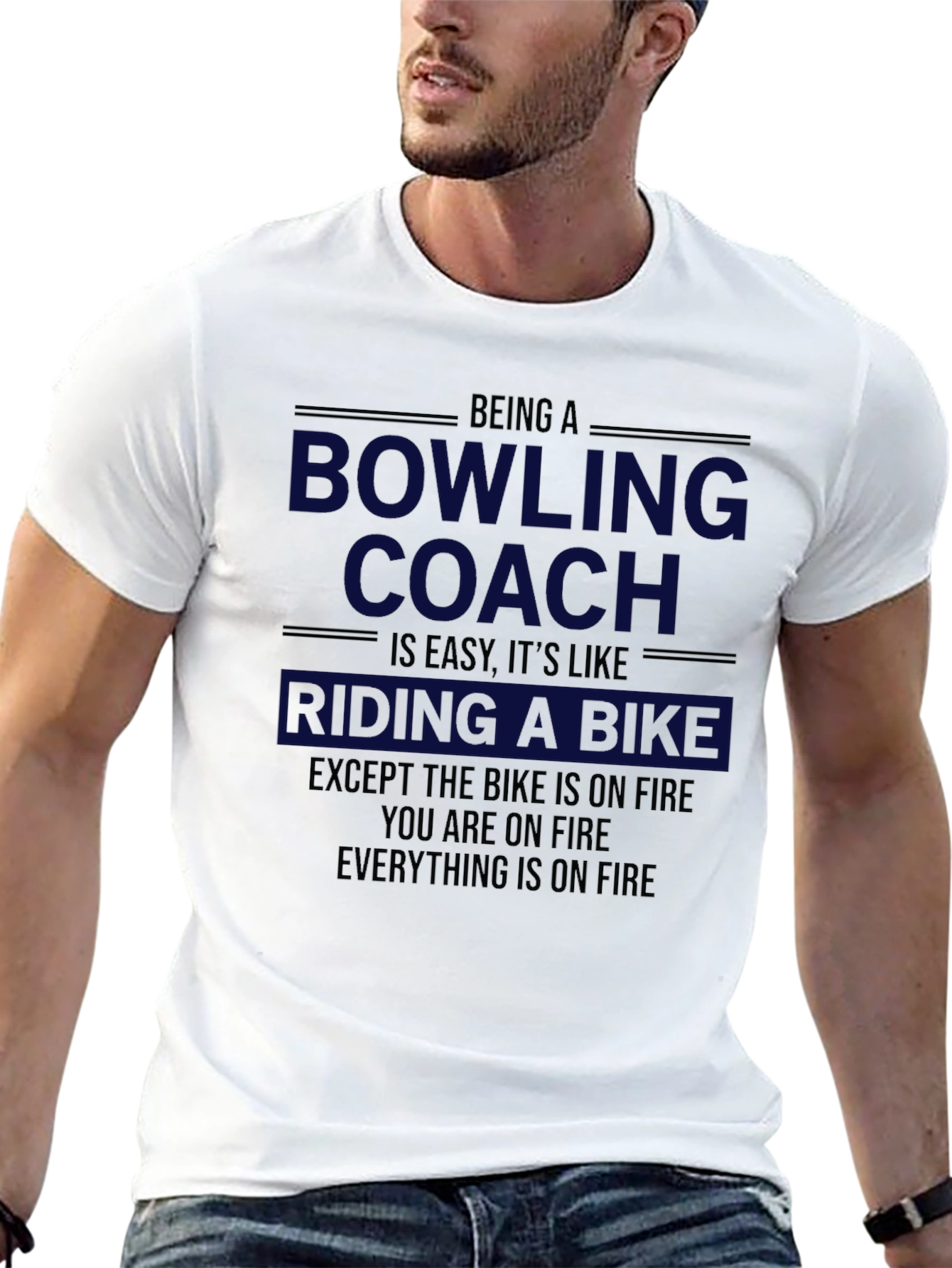 Bowling Coach T-Shirt - Riding a Bike on Fire!
