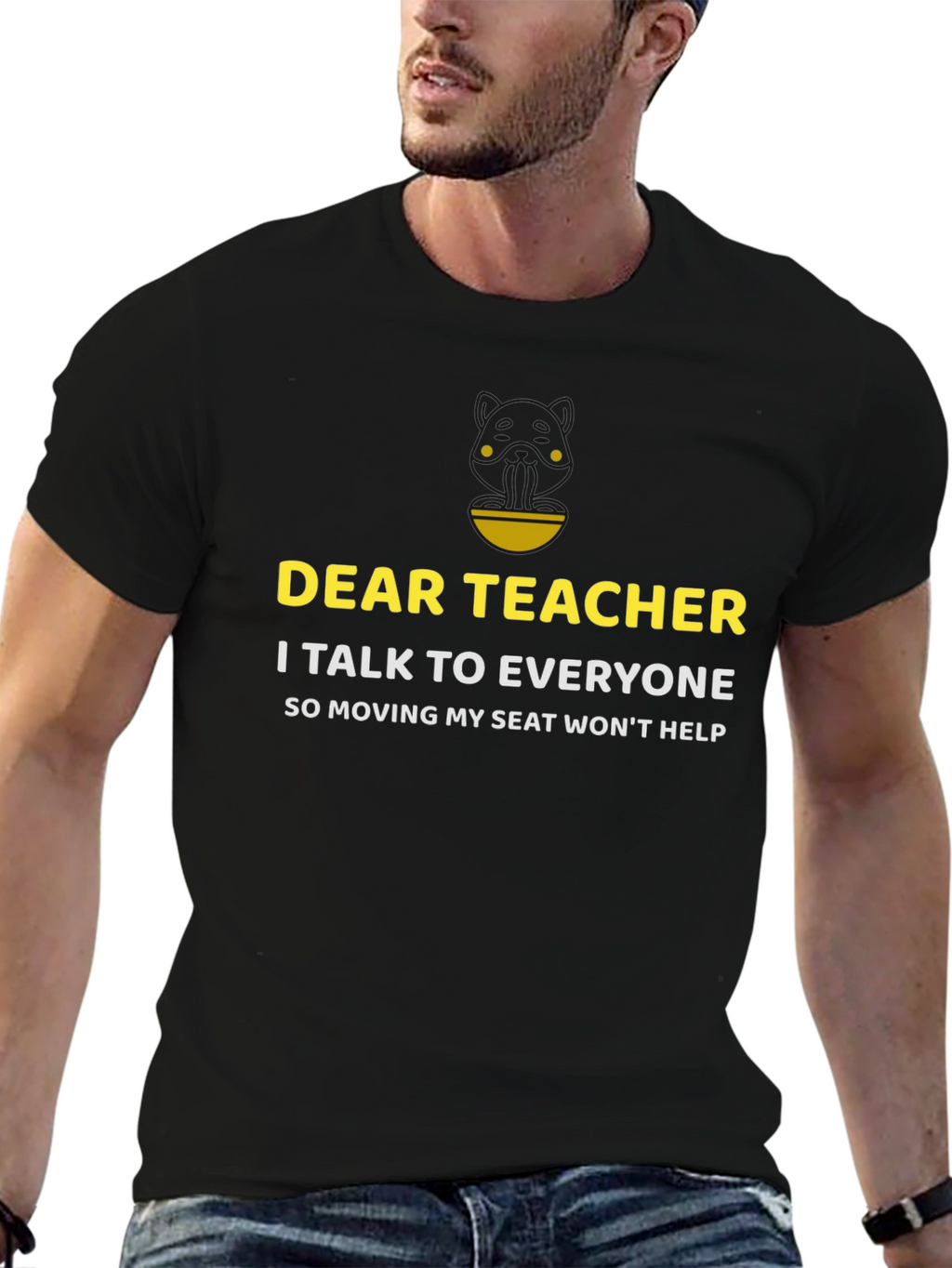 Dear Teacher Funny Sarcastic T-Shirt