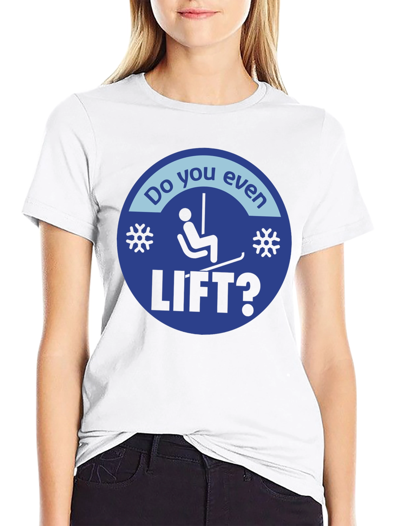 Do You Even Lift? Skiing T-Shirt