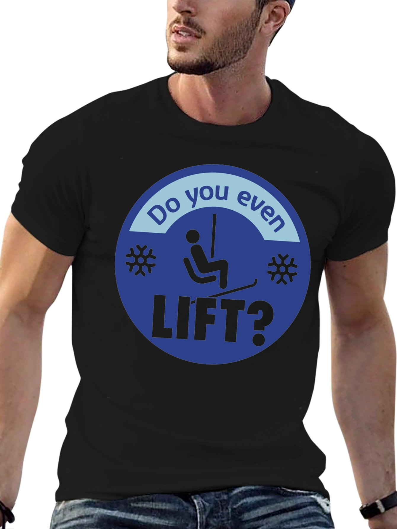 Do You Even Lift? Skiing T-Shirt