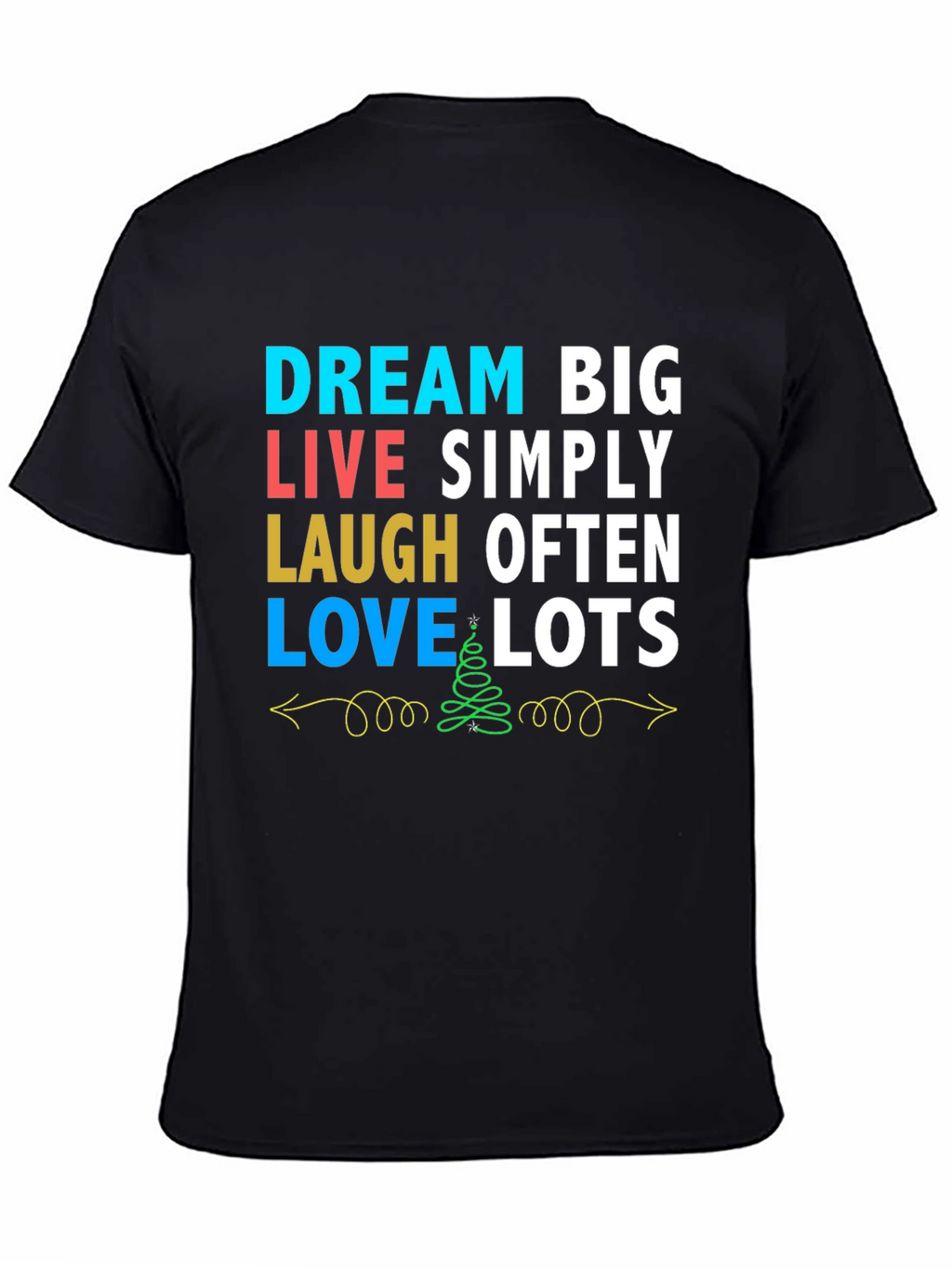 Dream Big Graphic Tee - Inspirational T-Shirt