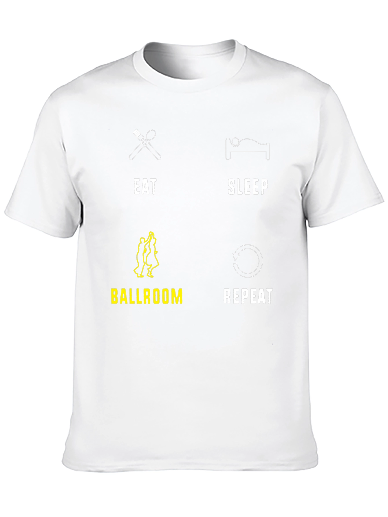 Eat Sleep Ballroom Repeat T-Shirt