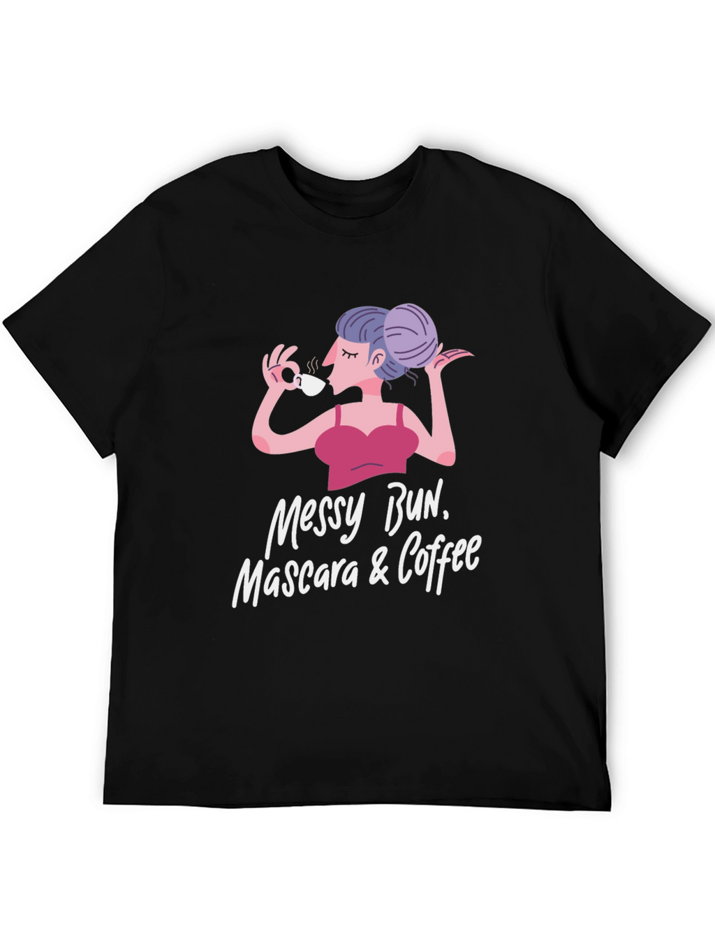 Messy Bun Mascara & Coffee Graphic Tee