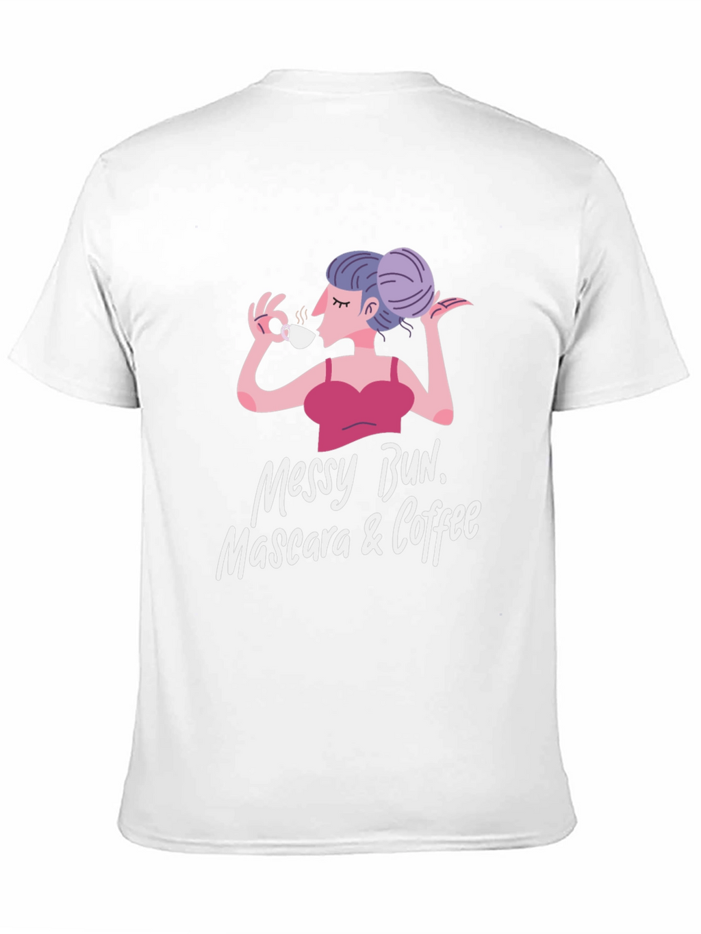 Messy Bun Mascara & Coffee Graphic Tee