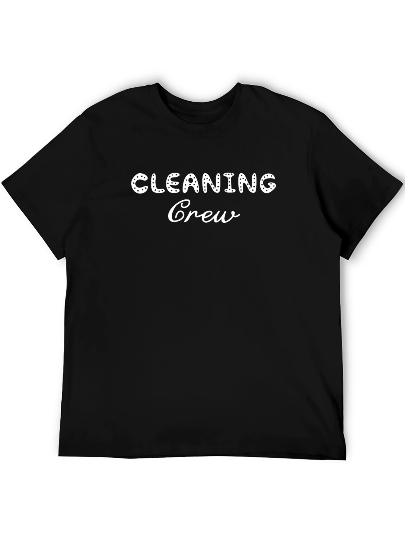 Cleaning Crew Black T-Shirt