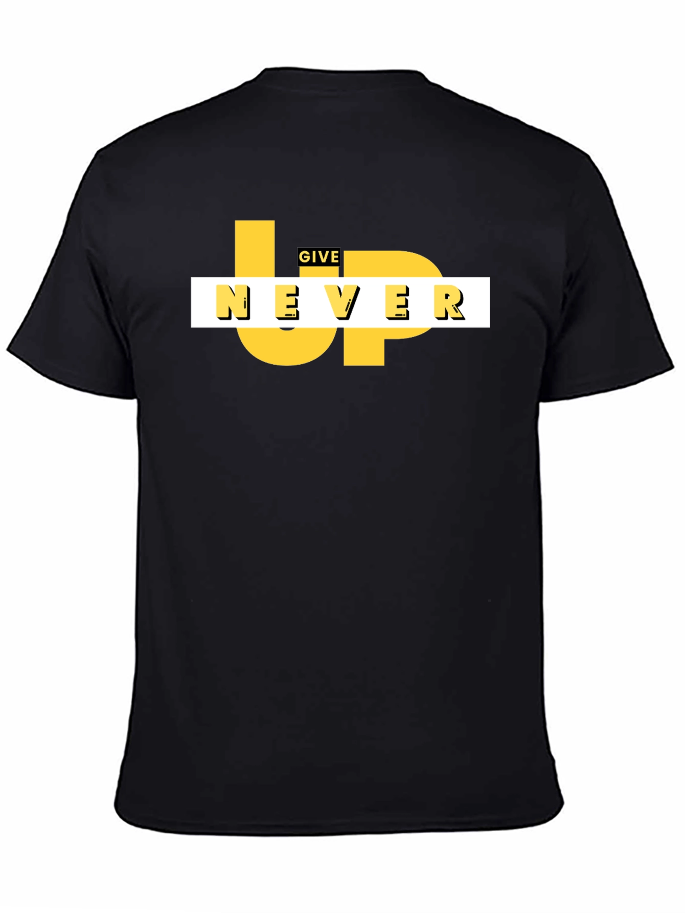 Motivational Never Give Up Black Graphic Tee