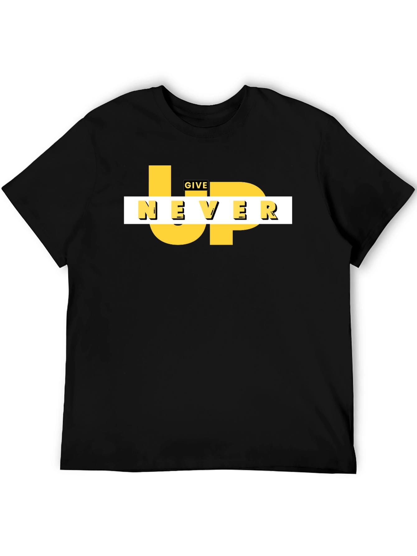 Motivational Never Give Up Black Graphic Tee