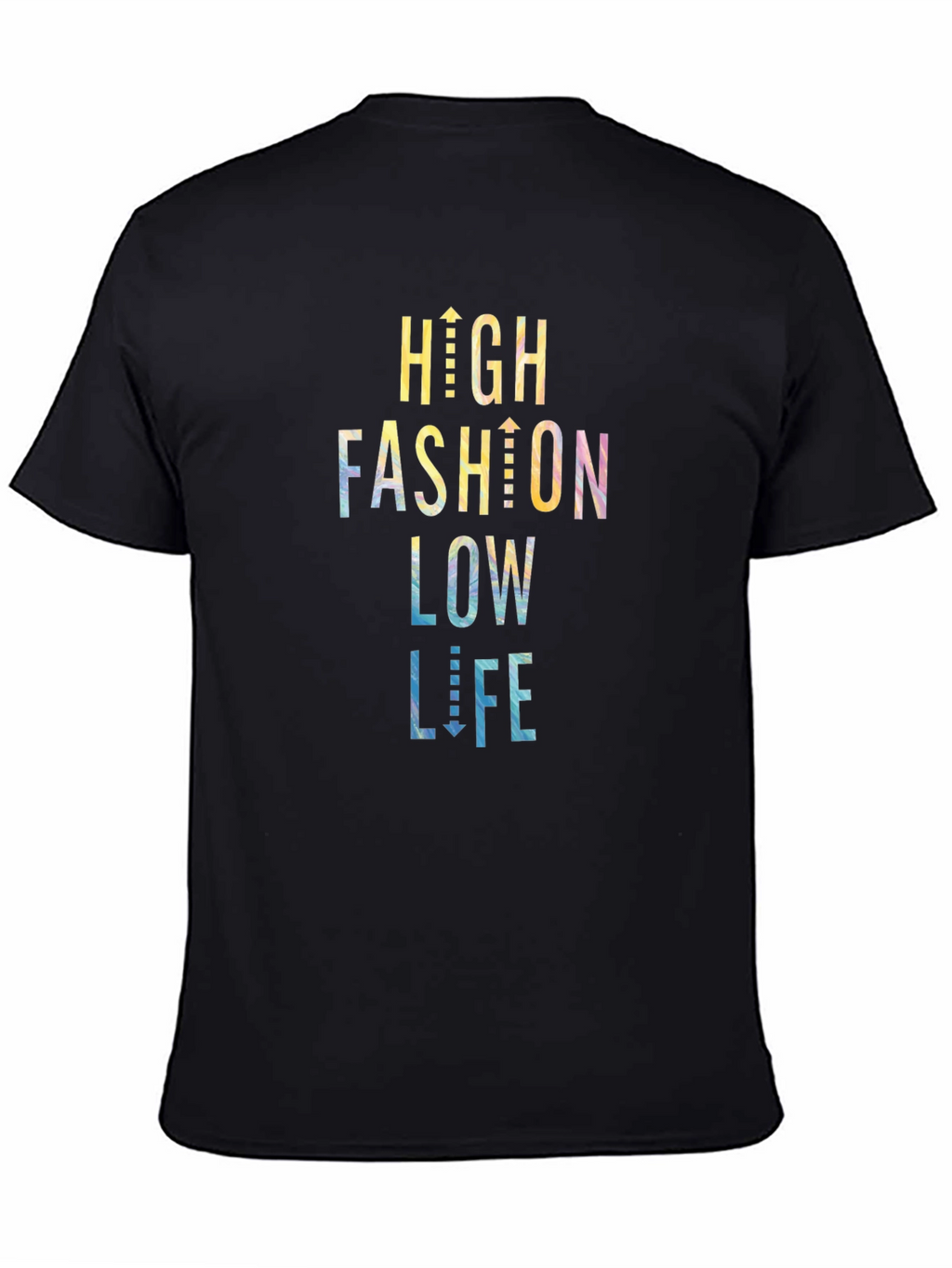 High Fashion Low Life Graphic Tee