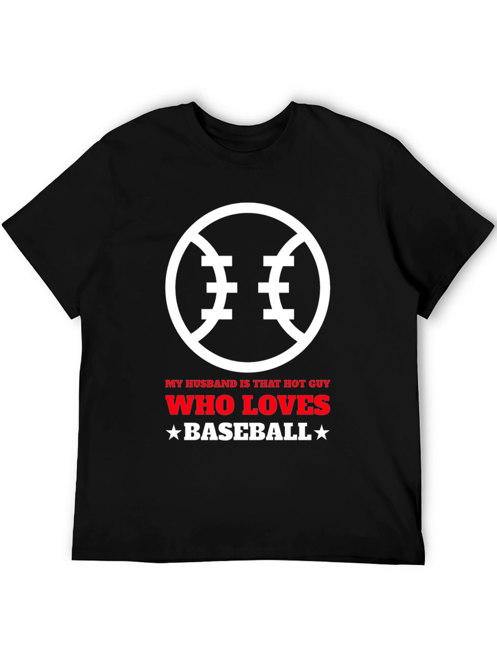 Baseball Lover Husband Graphic T-Shirt