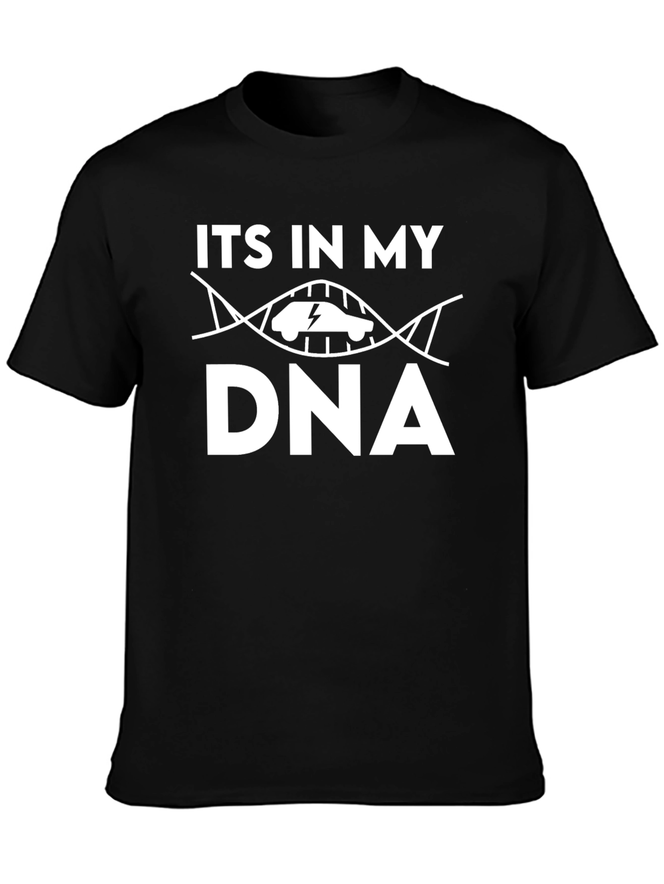 Electric Car DNA T-Shirt - Its In My DNA