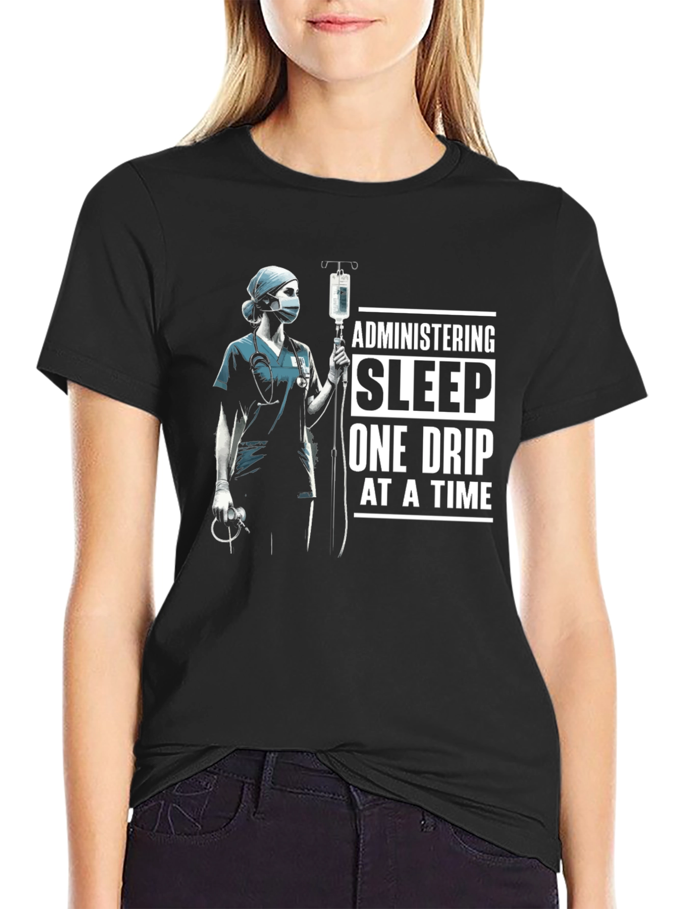 Administering Sleep T-Shirt - Nurse Medical Tee