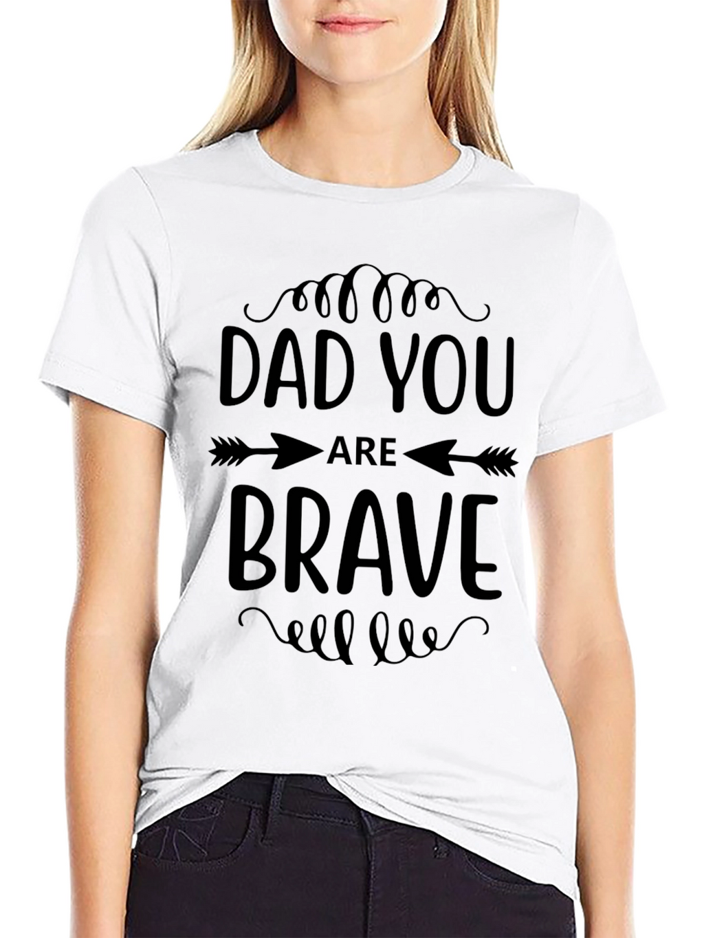 Dad You Are Brave Graphic Tee Shirt