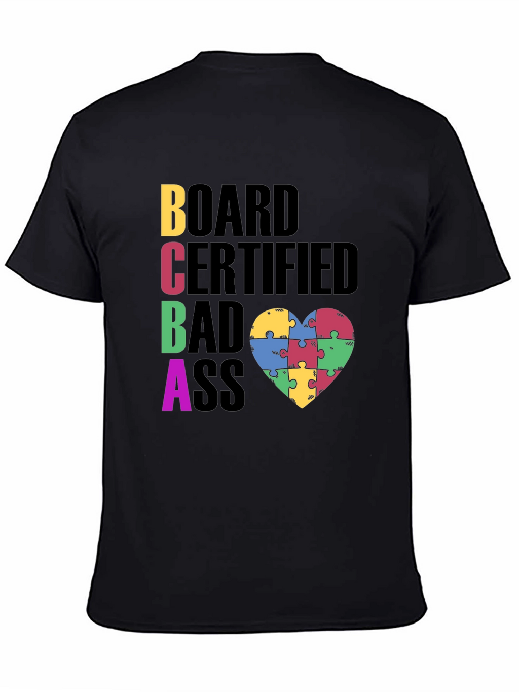 BCBA Autism Puzzle Piece Heart T-Shirt
