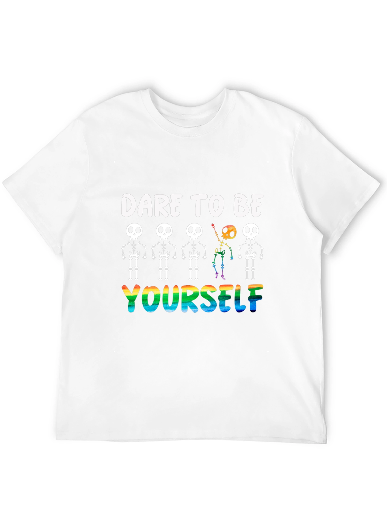Dare to Be Yourself Skeleton Pride T-Shirt