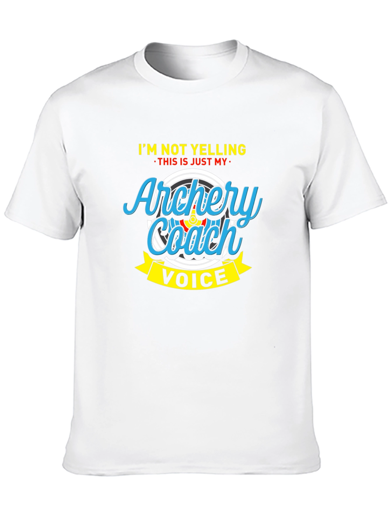 Archery Coach Voice T-Shirt Funny Gift for Archers