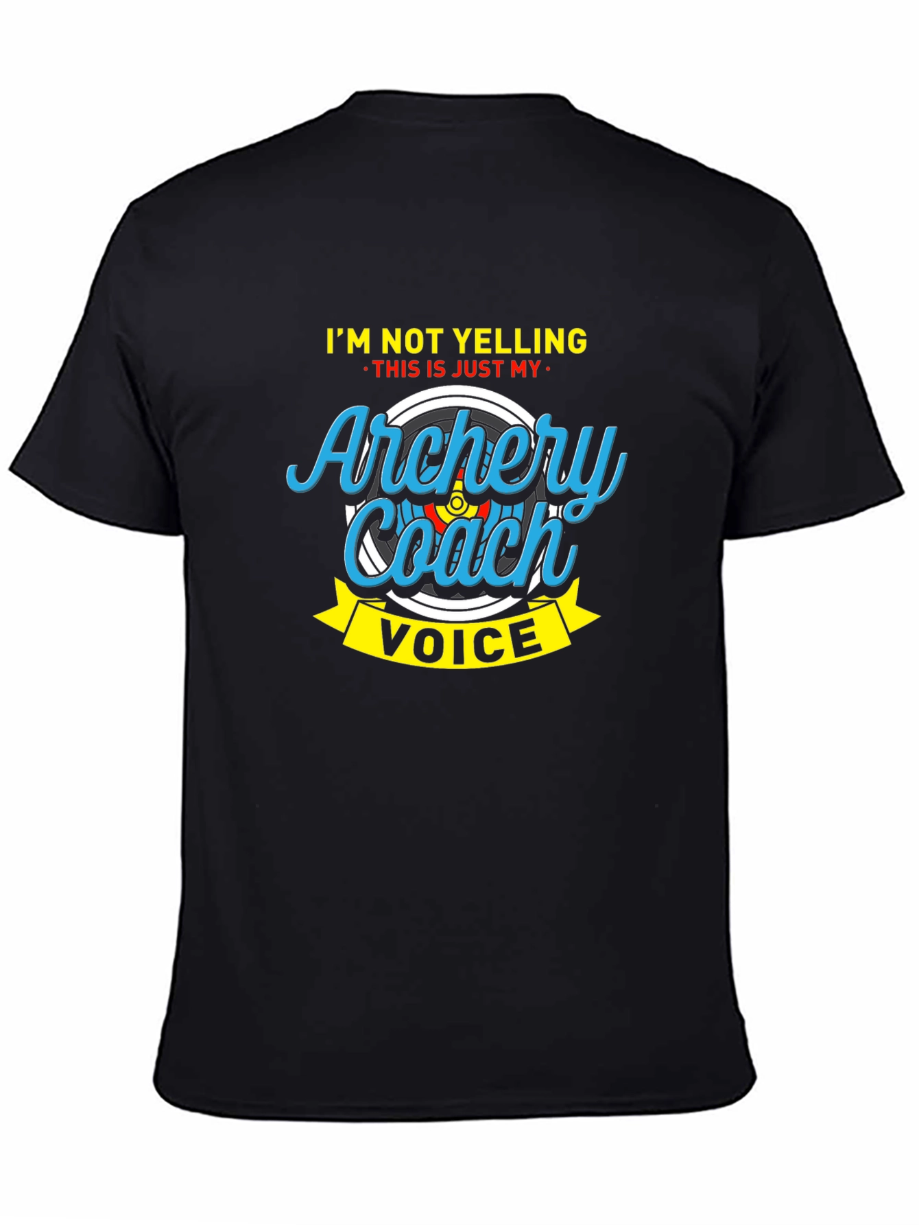 Archery Coach Voice T-Shirt Funny Gift for Archers