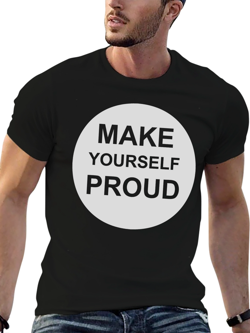 Make Yourself Proud Graphic Tee