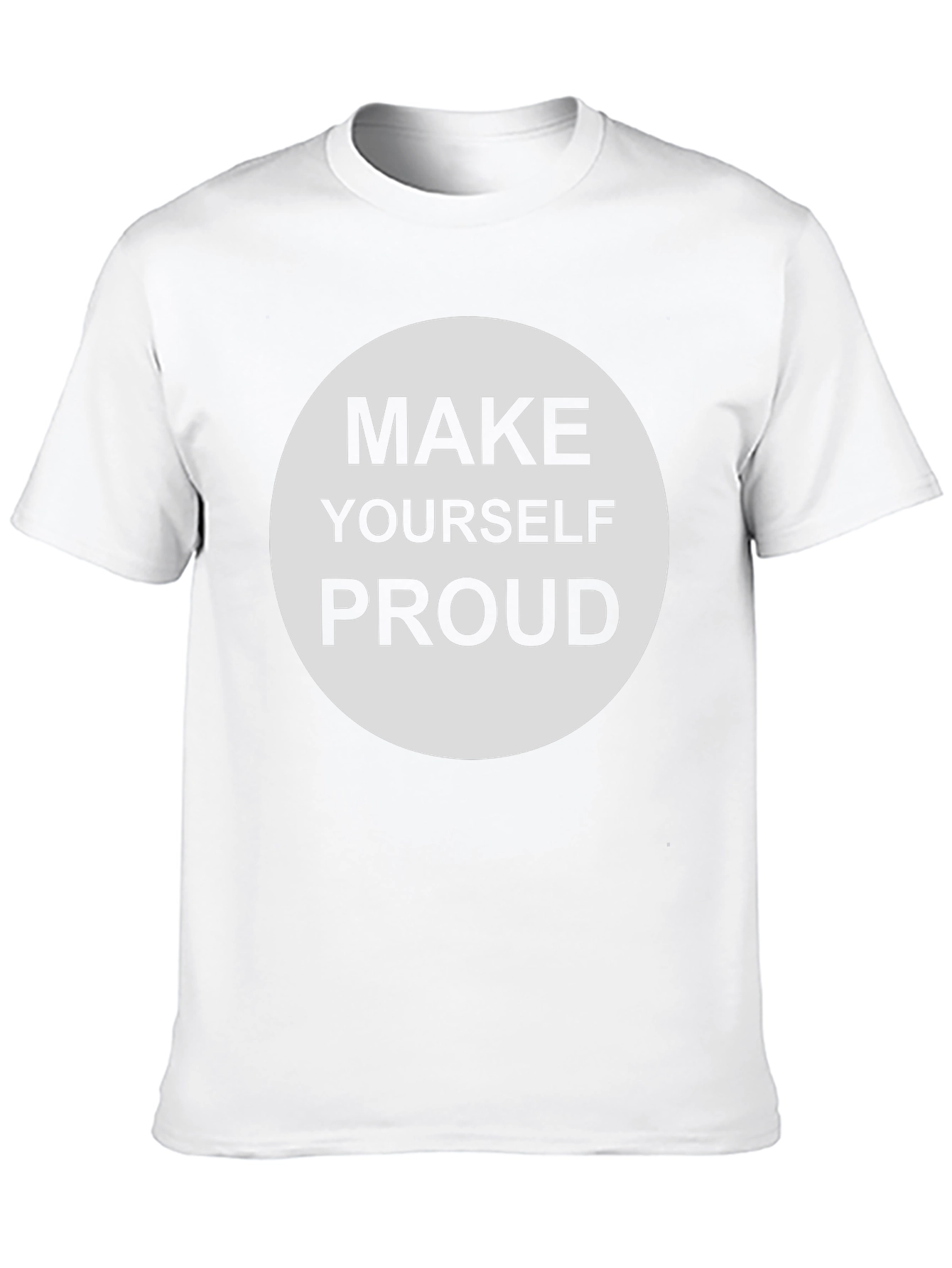 Make Yourself Proud Graphic Tee