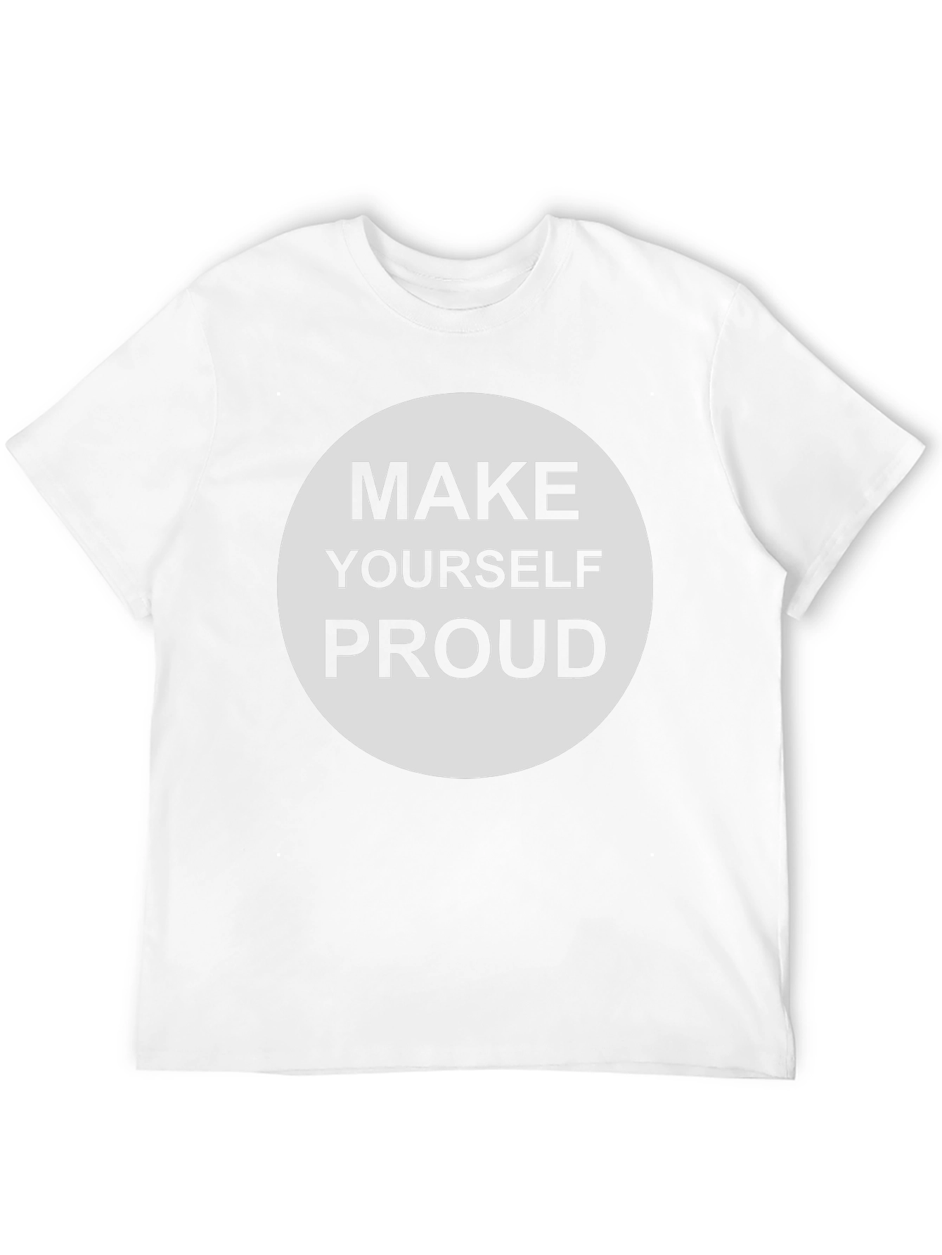 Make Yourself Proud Graphic Tee