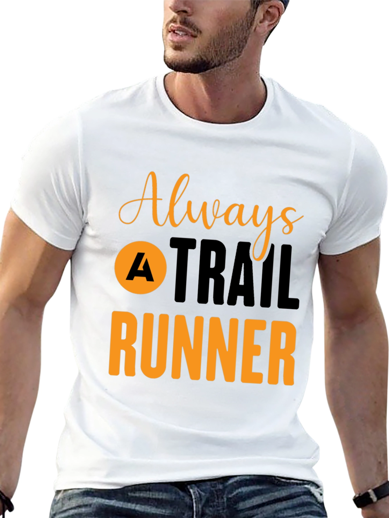 Always A Trail Runner T-Shirt