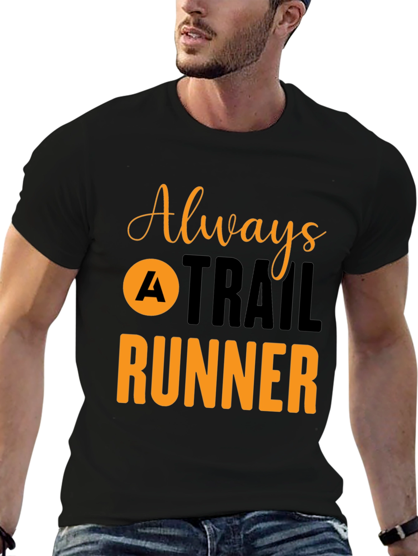 Always A Trail Runner T-Shirt