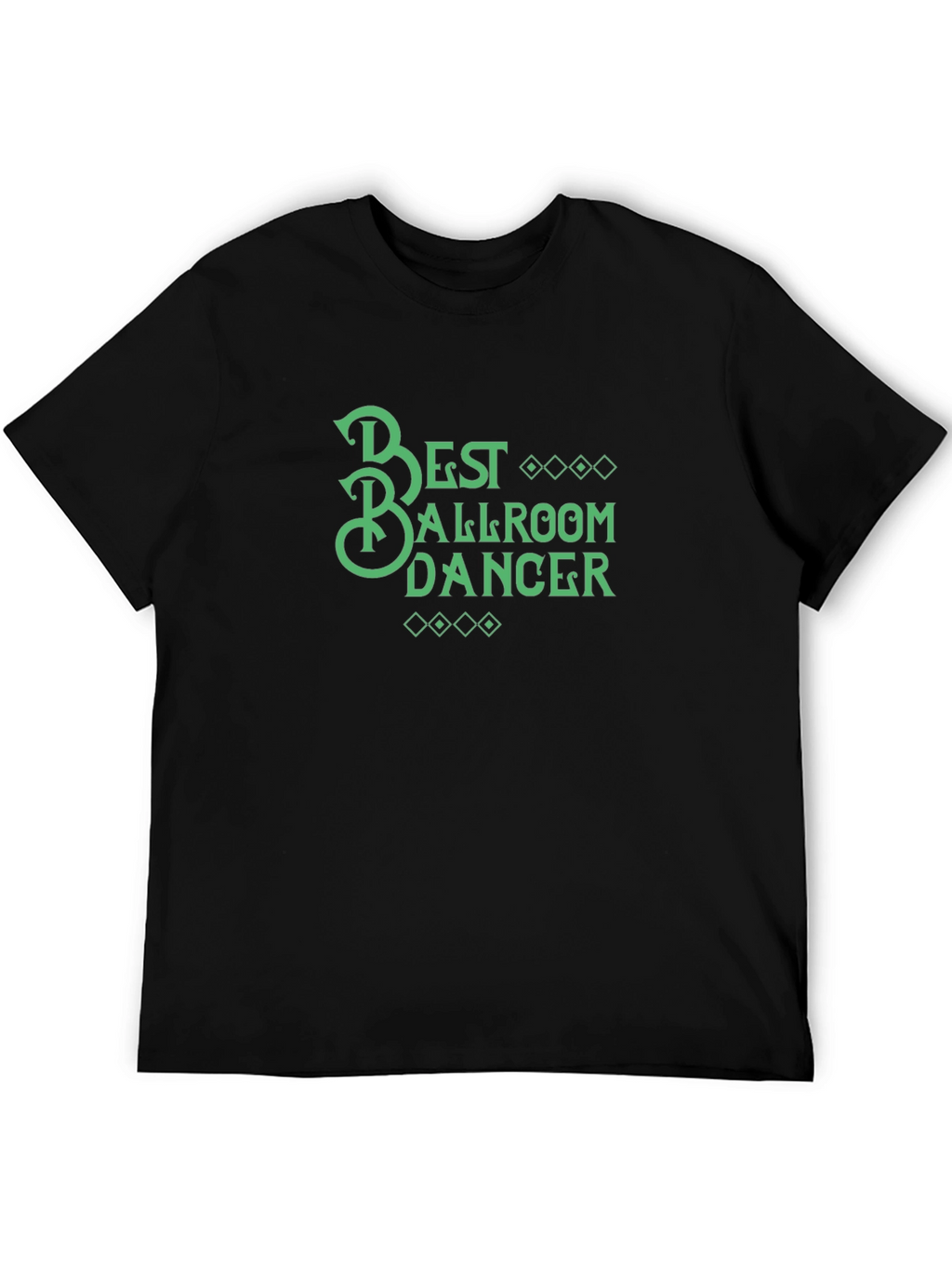 Best Ballroom Dancer Graphic T-Shirt