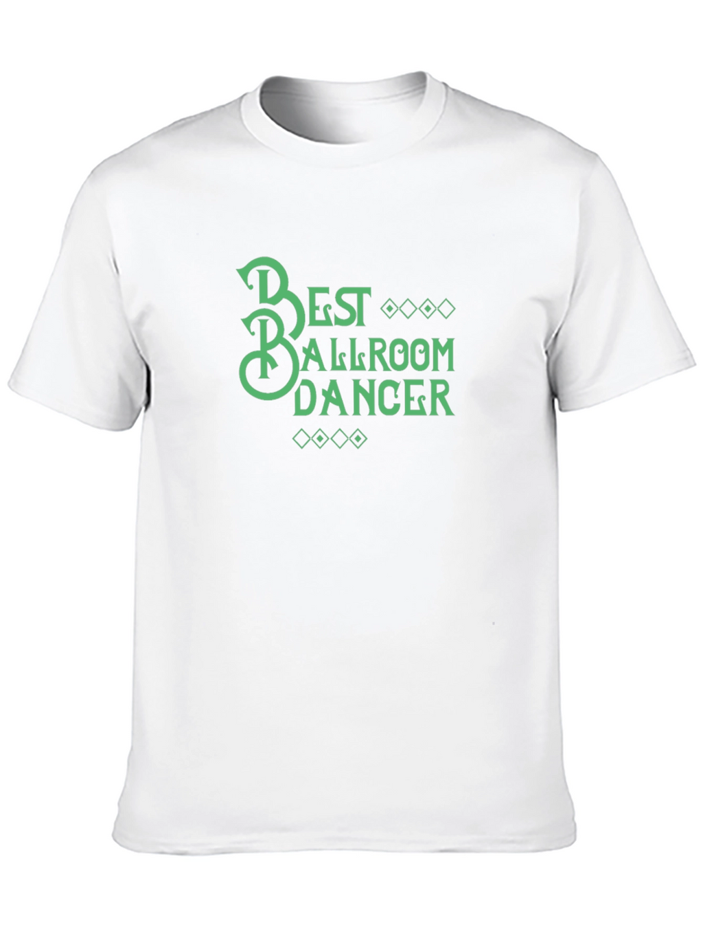 Best Ballroom Dancer Graphic T-Shirt