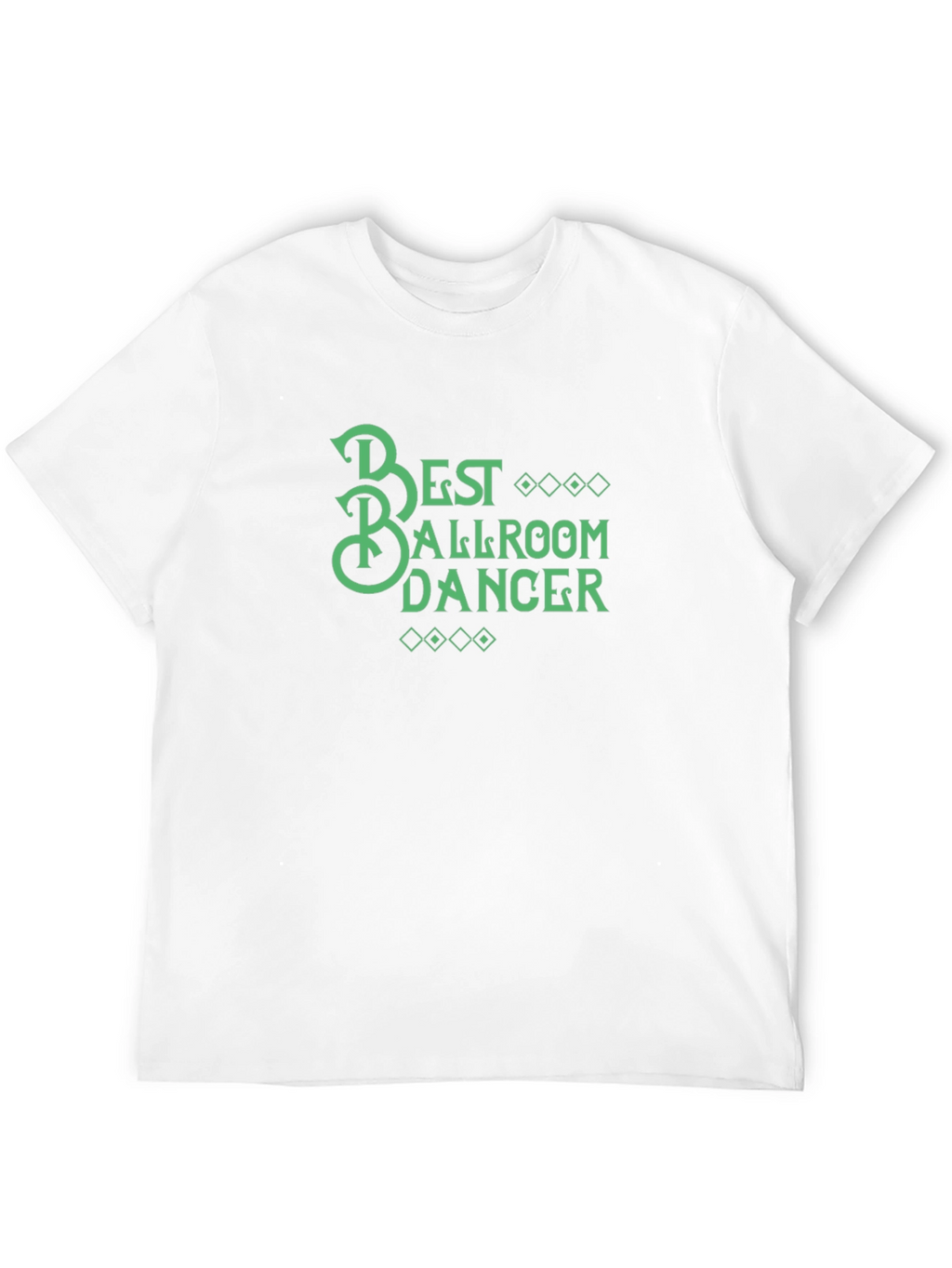 Best Ballroom Dancer Graphic T-Shirt