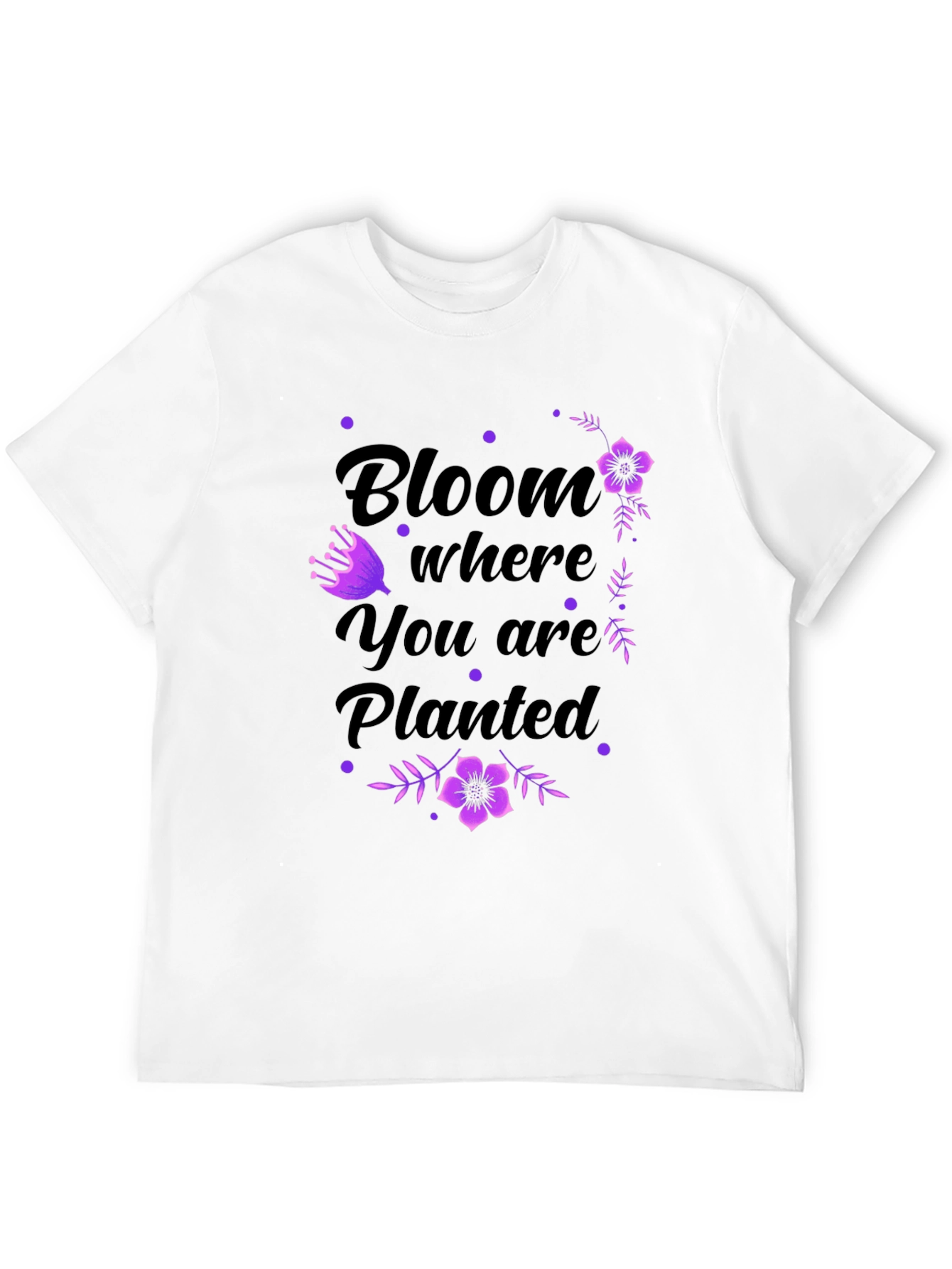 Bloom Where You Are Planted Graphic Tee