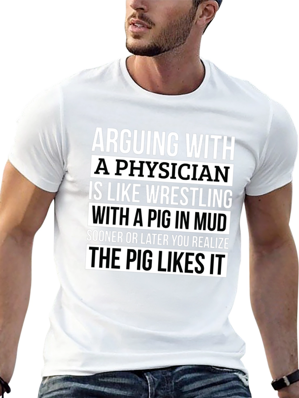 Arguing with a Physician Funny Graphic Tee