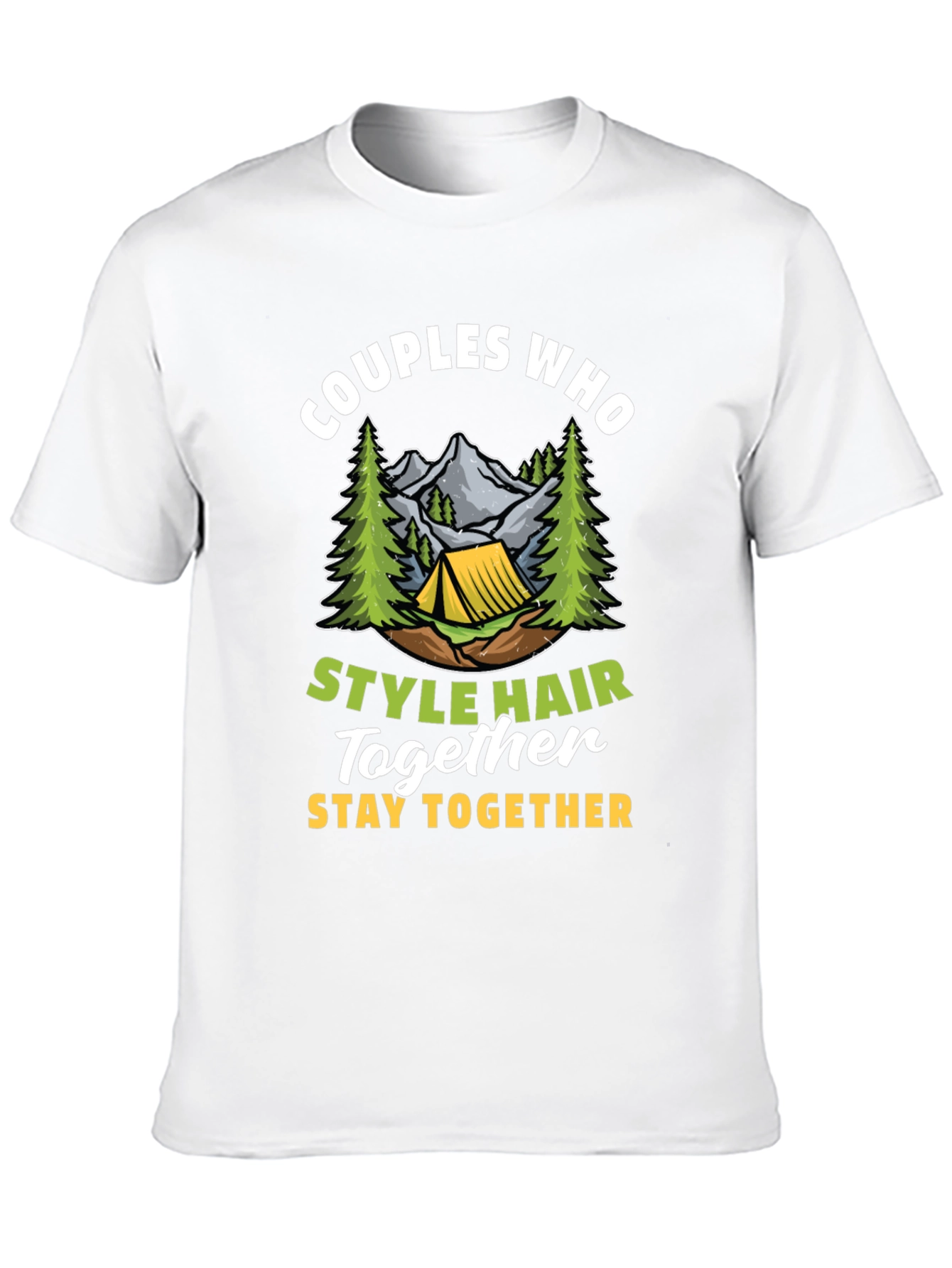 Couples Who Style Hair Together T-Shirt