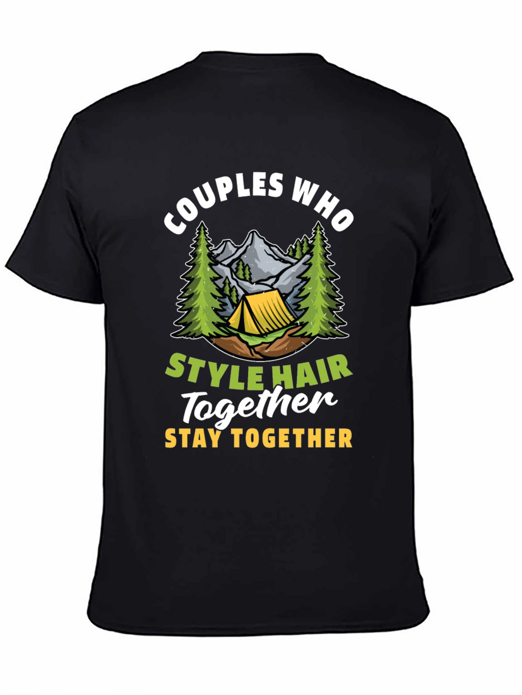 Couples Who Style Hair Together T-Shirt