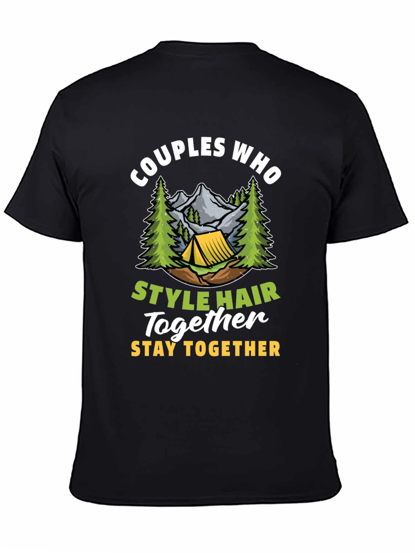 Couples Who Style Hair Together T-Shirt