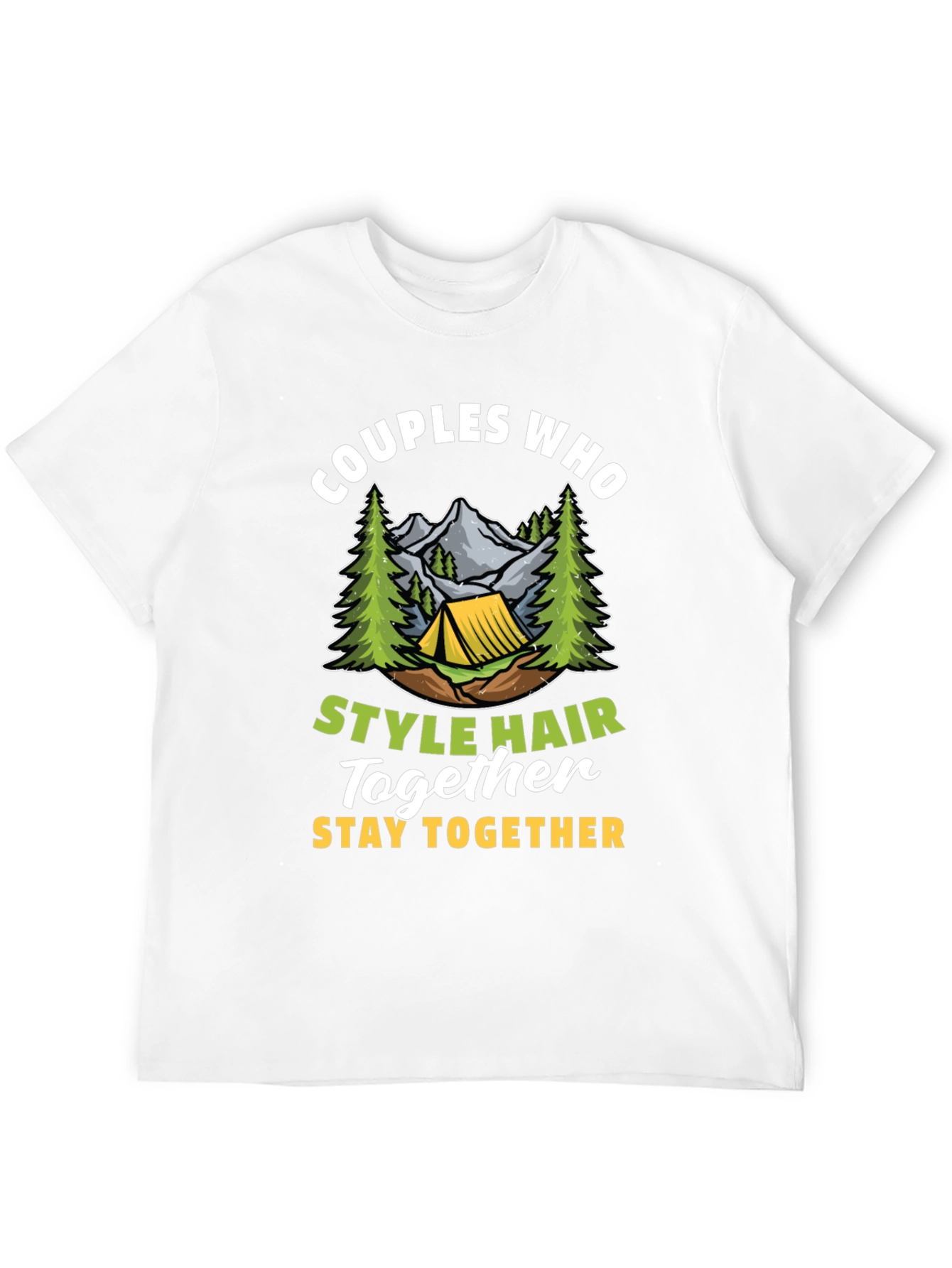 Couples Who Style Hair Together T-Shirt