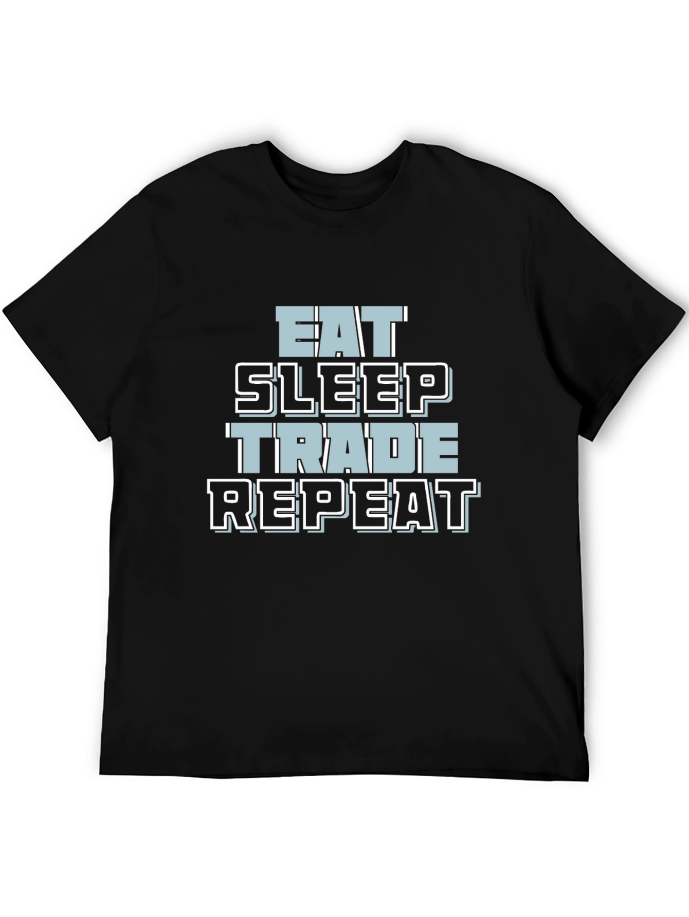 Eat Sleep Trade Repeat Graphic T-Shirt