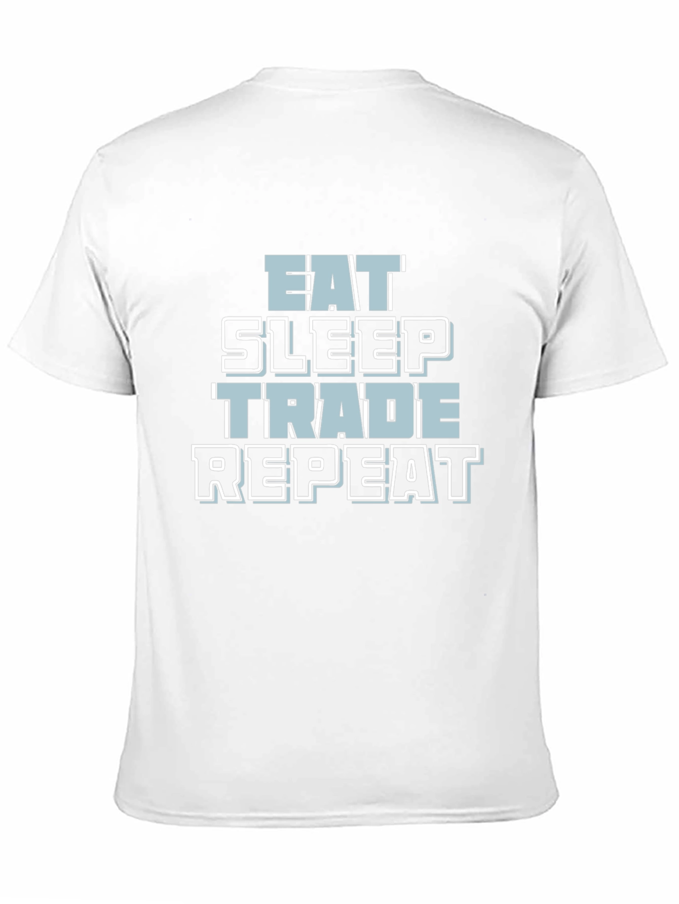 Eat Sleep Trade Repeat Graphic T-Shirt