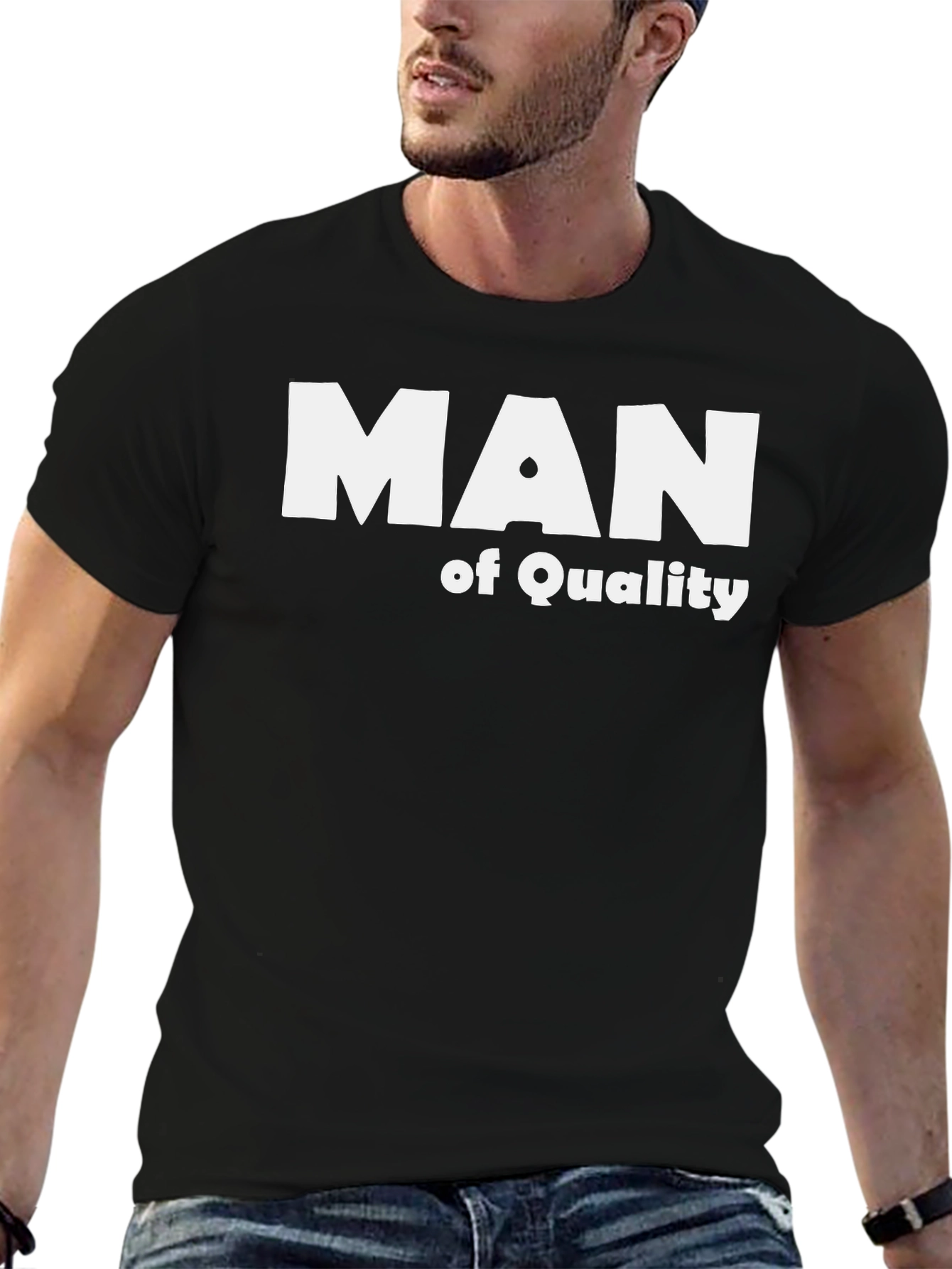 Man of Quality T-Shirt - Black Stylish Comfortable