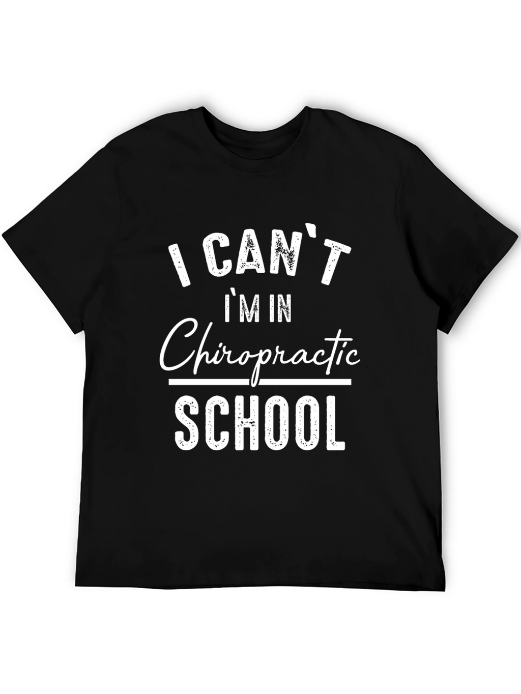 Chiropractic School T-Shirt