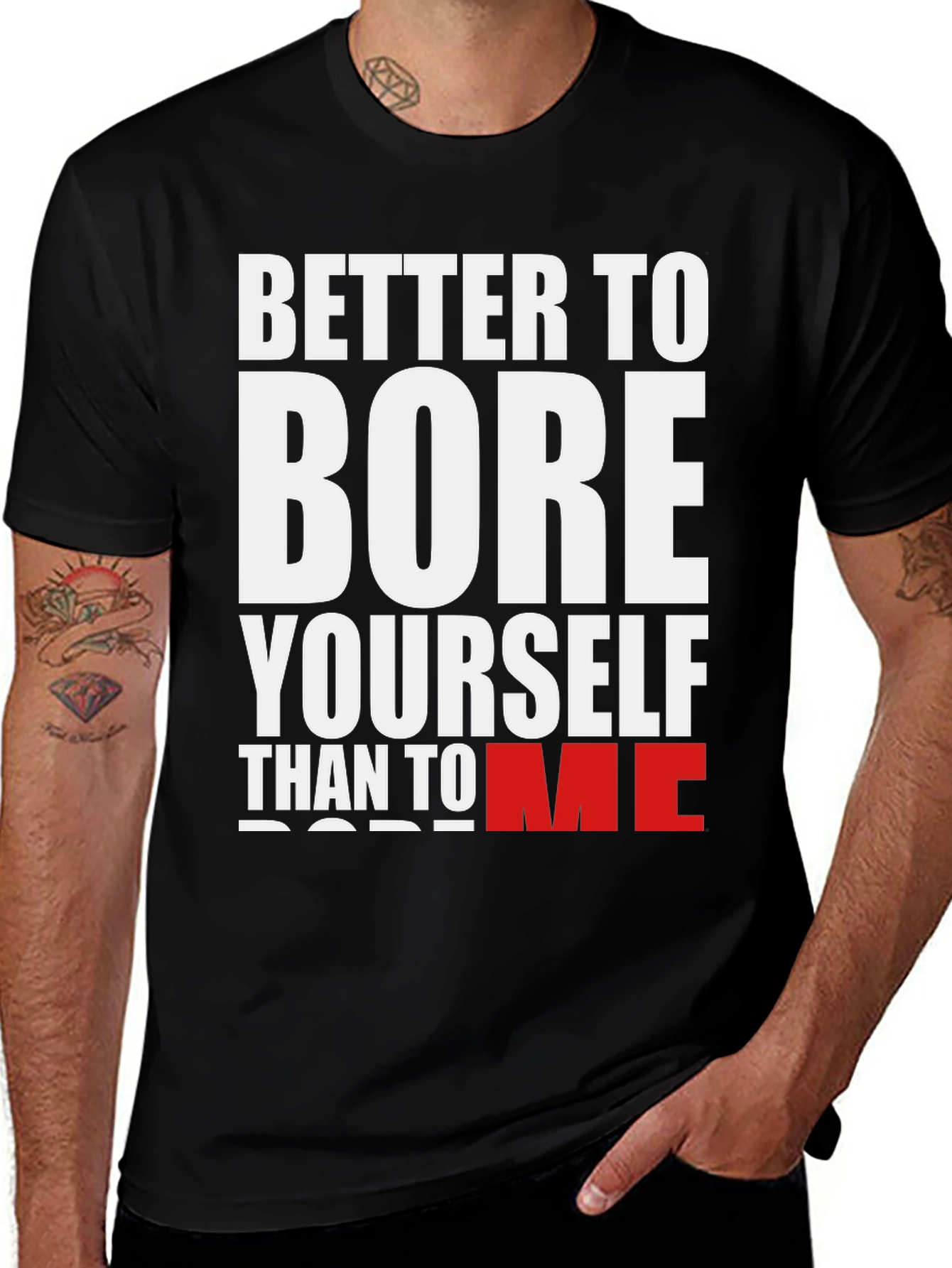 Better to Bore Yourself Graphic Tee